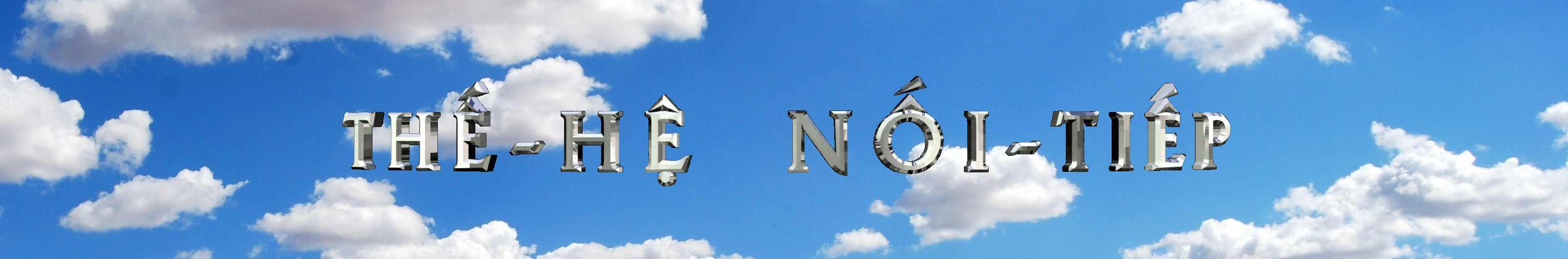 Thế-Hệ Nối-Tiếp Banner